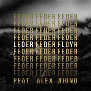 Feder  Feat. Alex Aiono - Lordly