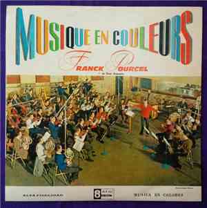 Franck Pourcel Et Son Grand Orchestre - Musique En Couleurs (Música En Colo ...