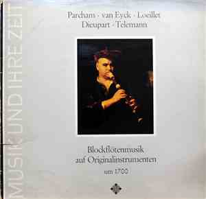 Frans Brüggen, Nikolaus Harnoncourt, Gustav Leonhardt - Blockflötenmusik Au ...