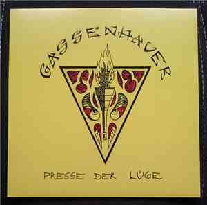 Gassenhauer  - Presse Der Lüge