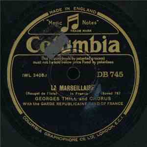 Georges Thill With The Garde Republicaine Band Of France - La Marseillaise  ...