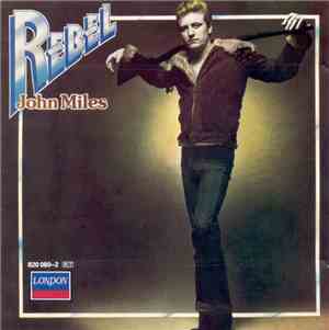 John Miles - Rebel