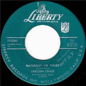 Lincoln Chase With The Spencer-Hagen Orchestra - Naturally I'm Yours / Save ...