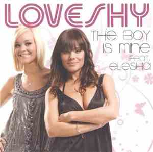 LoveShy Feat. Elesha - The Boy Is Mine