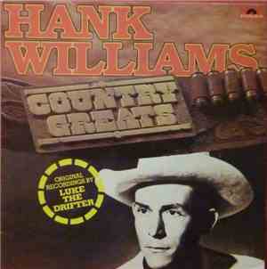 Luke The Drifter - Country Greats - Luke The Drifter