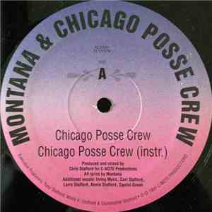 Montana  & Chicago Posse Crew - Chicago Posse Crew