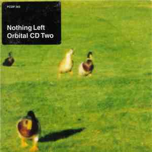 Orbital - Nothing Left