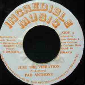 Pad Anthony - Just The Vibration