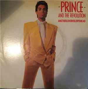 Prince And The Revolution - Anotherloverholenyohead
