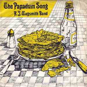 R. J. Wagsmith Band - The Papadum Song