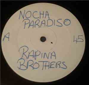Rapina Bros - Nocha Paradiso