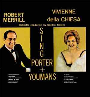 Robert Merrill And Vivienne della Chiesa - Sing Porter + Youmans