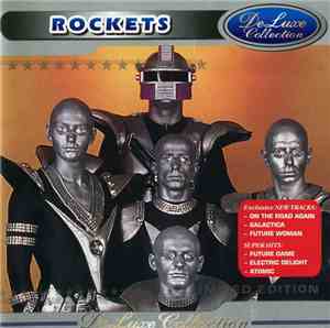 Rockets - DeLuxe Collection