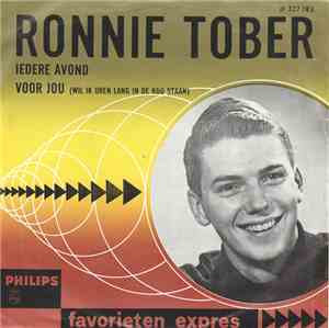 Ronnie Tober - Iedere Avond / Voor Jou