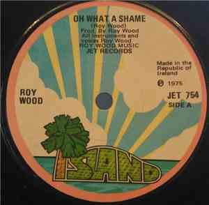 Roy Wood - Oh What A Shame