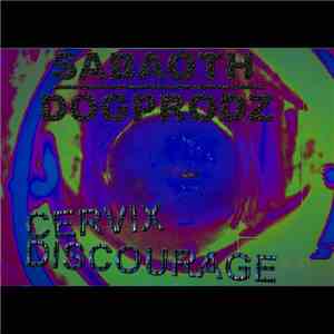 Sabaoth / Dogprodz - Cervix Discourage