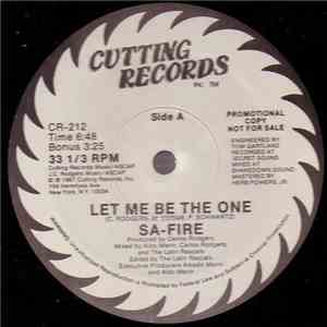 Sa-Fire - Let Me Be The One