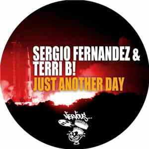 Sergio Fernandez & Terri B! - Just Another Day
