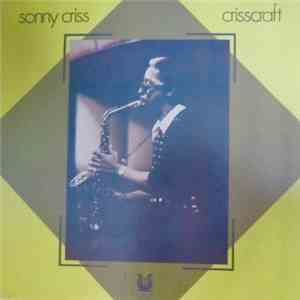Sonny Criss - Crisscraft