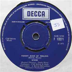 Spode  - Funny Kind Of Feeling / Catch It While You Can