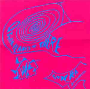 Sun Ra And His Solar Arkestra - Other Planes Of There