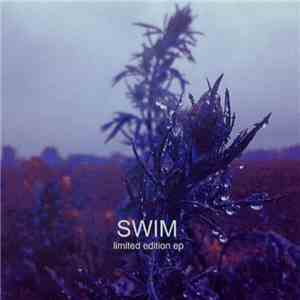 Swim  - Limited Edition EP
