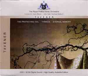 Tavener - The Royal Philharmonic Orchestra / Justin Brown  / Raphael Wallfi ...