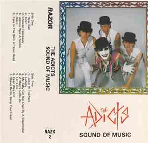 The Adicts - Sound Of Music