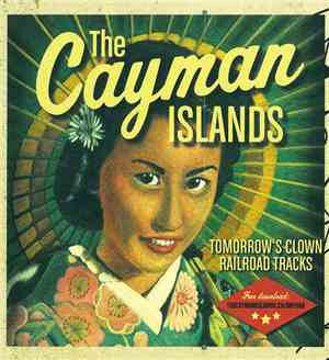 The Cayman Islands - Tomorrow's Clown / Railroad Tracks