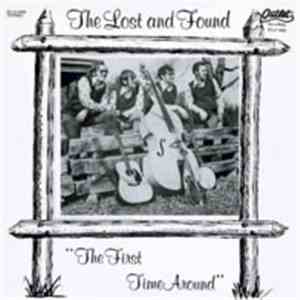 The Lost And Found  - The First Time Around