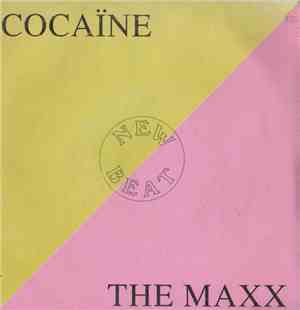 The Maxx - Cocaïne