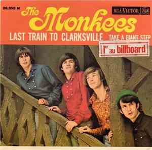 The Monkees - Last Train To Clarksville