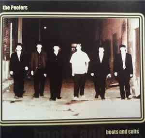 The Peelers - Boots & Suits
