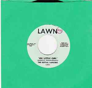 The Royal Lancers - Oh Little Girl