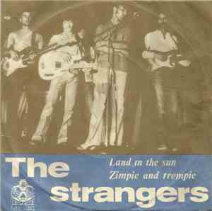 The Strangers  - Land In The Sun / Zimpie And Trempie