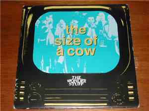 The Wonder Stuff - The Size Of A Cow