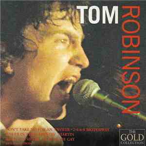 Tom Robinson - The Gold Collection