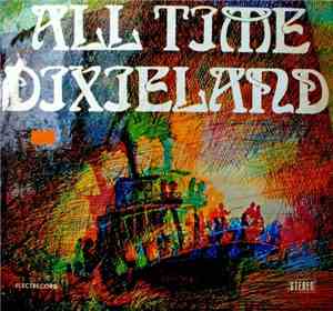 Unknown Artist - All Time Dixieland