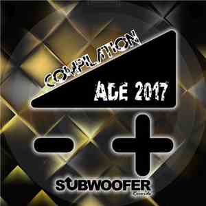 Various - ADE 2017 (Compilation)