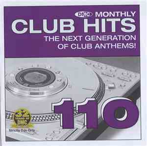 Various - DMC - Essential Club Hits 110