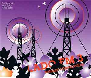 Various - Lado FM 3 Singles Compilation