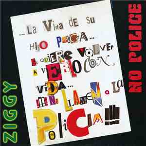 Ziggy  - No Police (Aztec Remix)