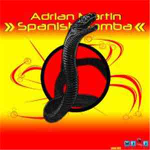 Adrian Martin - Spanish Mamba