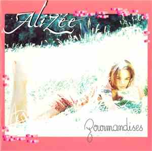 Alizée - Gourmandises