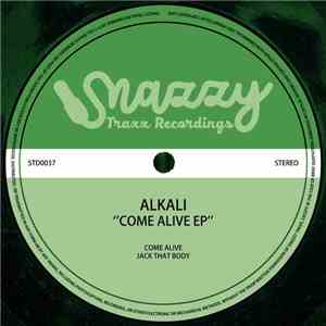 Alkali  - Come Alive EP