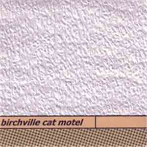 Birchville Cat Motel - Shapeshifter