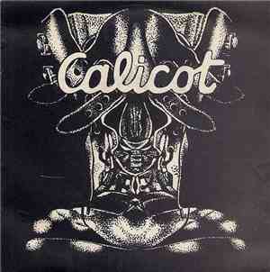 Calicot - Don't For Sake Me / A Cross The U.S.A.