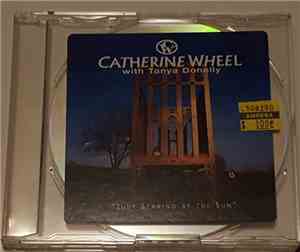 Catherine Wheel - Judy Staring At The Sun