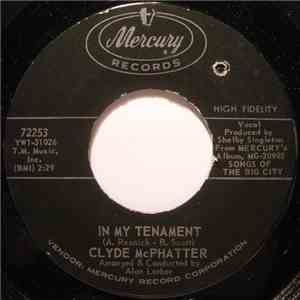 Clyde McPhatter - In My Tenament