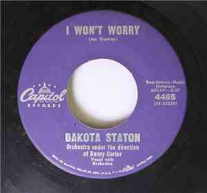 Dakota Staton - I Won't Worry / First Things First